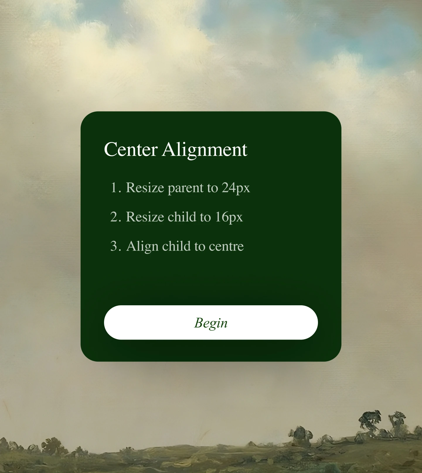 FigCuts Center Alignment challenge intro card listing the three steps and a Begin button